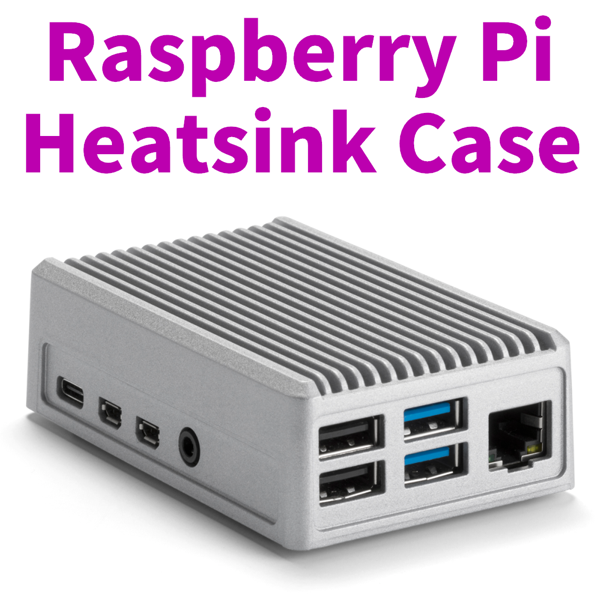 Raspberry Pi 4B HEATSINK COOLING CASE, HIGH-PERFORMANCE YET LOW-PRICE！